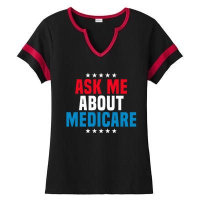 Ask Me About Medicare Health Insurance Consultant Ladies Halftime Notch Neck Tee