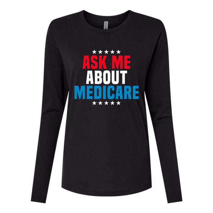 Ask Me About Medicare Health Insurance Consultant Womens Cotton Relaxed Long Sleeve T-Shirt