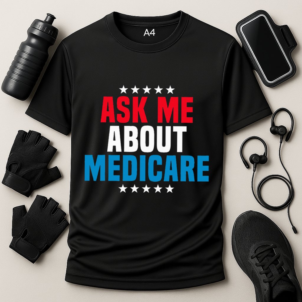 Ask Me About Medicare Health Insurance Consultant Cooling Performance Crew T-Shirt