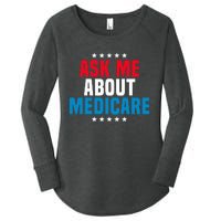 Ask Me About Medicare Health Insurance Consultant Women's Perfect Tri Tunic Long Sleeve Shirt