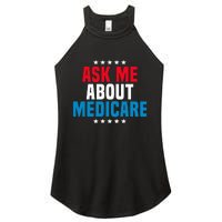 Ask Me About Medicare Health Insurance Consultant Women's Perfect Tri Rocker Tank