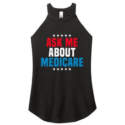 Ask Me About Medicare Health Insurance Consultant Women's Perfect Tri Rocker Tank