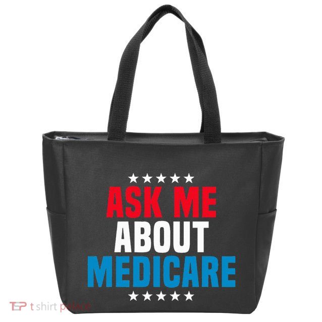 Ask Me About Medicare Health Insurance Consultant Zip Tote Bag