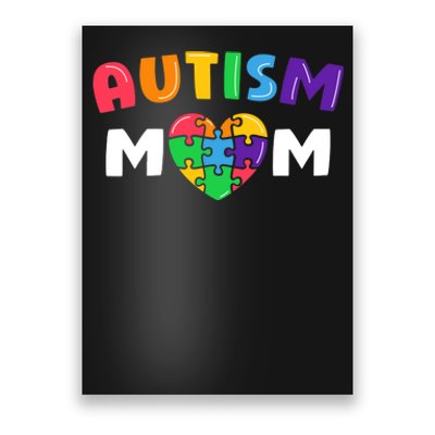 Autism Mom Autism Awareness Gift Poster