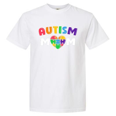 Autism Mom Autism Awareness Gift Garment-Dyed Heavyweight T-Shirt