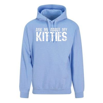 Ask Me About My Kitties Unisex Surf Hoodie