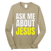 Ask Me About JESUS Christian Evangelism Christ N Grind Long Sleeve Shirt