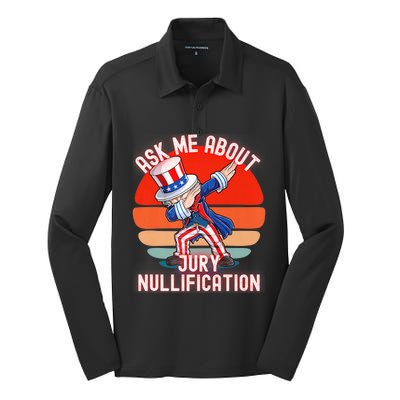 Ask Me About Jury Nullification Not Guilty Trial Juror Right Silk Touch Performance Long Sleeve Polo