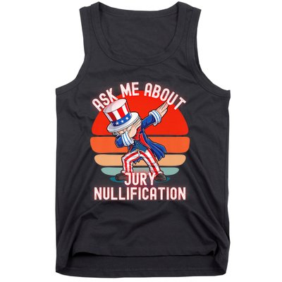 Ask Me About Jury Nullification Not Guilty Trial Juror Right Tank Top