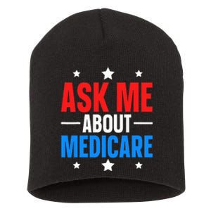 Ask Me About Medicare Short Acrylic Beanie