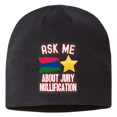Ask Me About Jury Nullification Not Guilty Trial Juror Right Sustainable Beanie