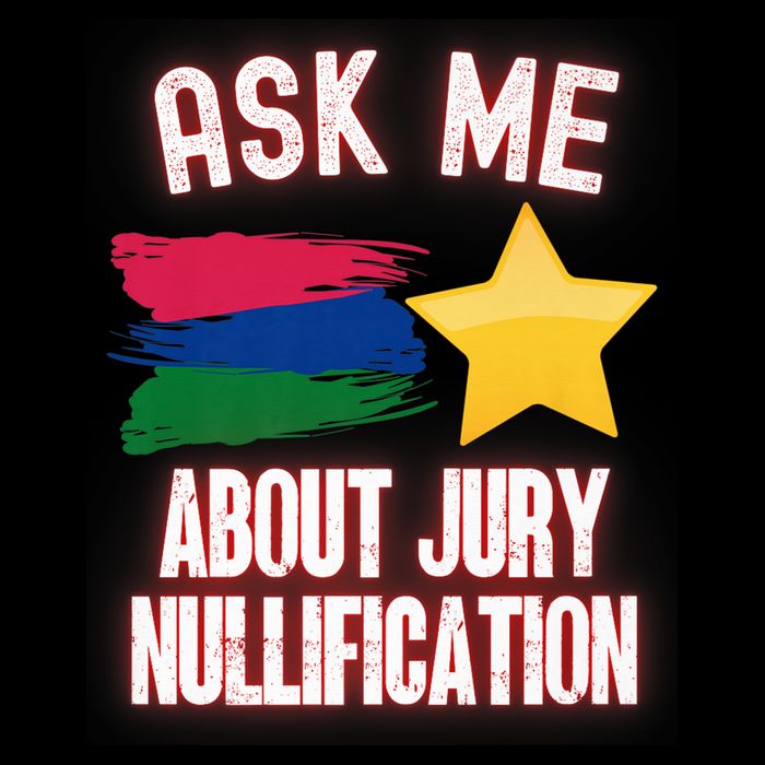 Ask Me About Jury Nullification Not Guilty Trial Juror Right 16 in Basic Backpack