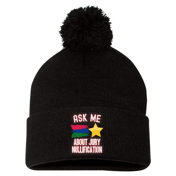 Ask Me About Jury Nullification Not Guilty Trial Juror Right Pom Pom 12in Knit Beanie