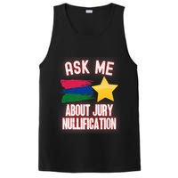 Ask Me About Jury Nullification Not Guilty Trial Juror Right PosiCharge Competitor Tank