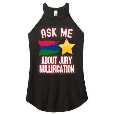 Ask Me About Jury Nullification Not Guilty Trial Juror Right Women's Perfect Tri Rocker Tank