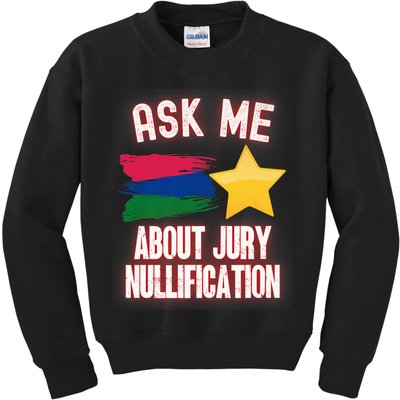 Ask Me About Jury Nullification Not Guilty Trial Juror Right Kids Sweatshirt