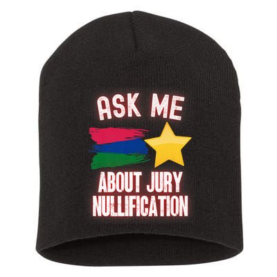 Ask Me About Jury Nullification Not Guilty Trial Juror Right Short Acrylic Beanie