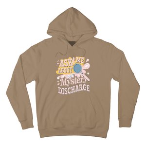 Ask Me About My Mystery Discharge Embarrassing Adult Funny Hoodie