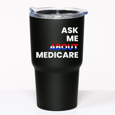 Ask Me About Medicare Tumbler