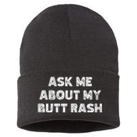 Ask Me About My Butt Rash Embarrassing Bachelor Party Sustainable Knit Beanie