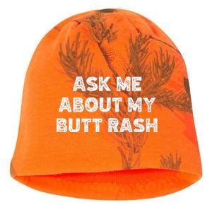 Ask Me About My Butt Rash Embarrassing Bachelor Party Kati - Camo Knit Beanie