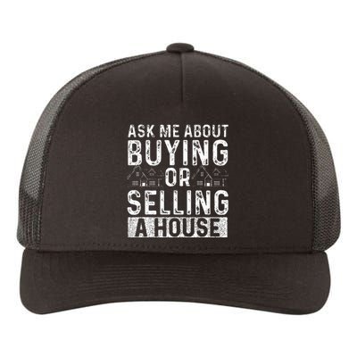 Ask Me About Buying Or Selling A House Real Estate Agent Yupoong Adult 5-Panel Trucker Hat