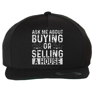 Ask Me About Buying Or Selling A House Real Estate Agent Wool Snapback Cap