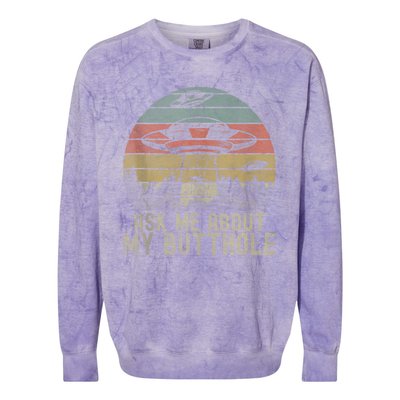 Ask Me About My Butthole Funny Retro Vintage Sunset Colorblast Crewneck Sweatshirt