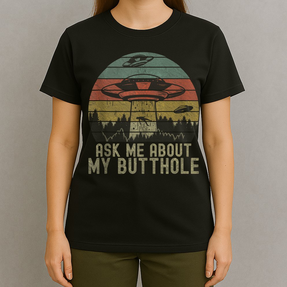 Ask Me About My Butthole Funny Retro Vintage Sunset T-Shirt