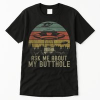 Ask Me About My Butthole Funny Retro Vintage Sunset Tall T-Shirt