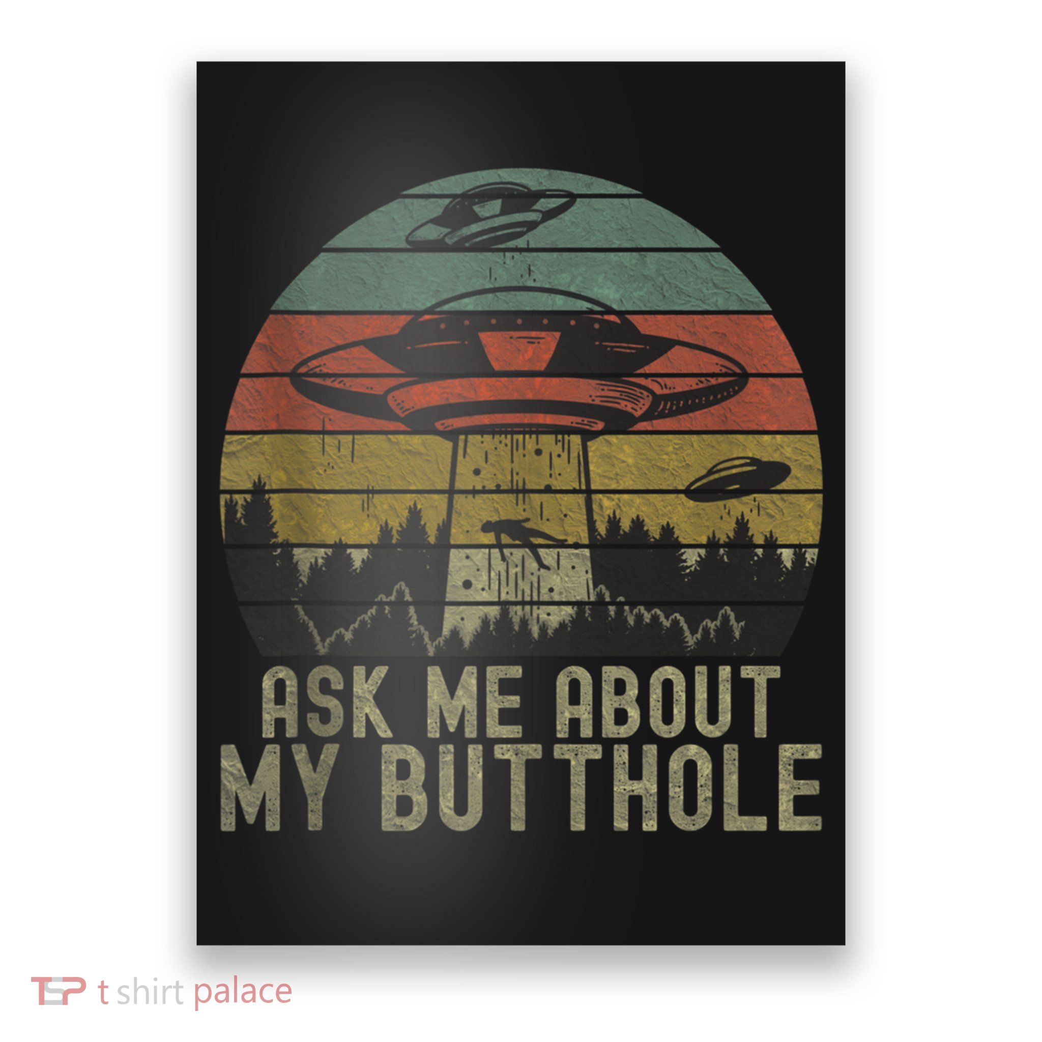 Ask Me About My Butthole Funny Retro Vintage Sunset Poster
