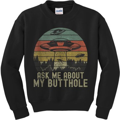 Ask Me About My Butthole Funny Retro Vintage Sunset Kids Sweatshirt