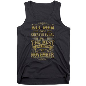 All M.En Are Created Equal But The Best Are Born In November Tank Top