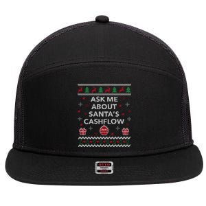 Ask Me About Santas Cash Flow Accountant Ugly Christmas Meaningful Gift 7 Panel Mesh Trucker Snapback Hat