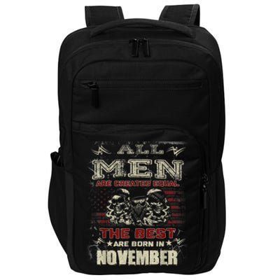 All M.En Are Created Equal But The Best Are Born In November Impact Tech Backpack