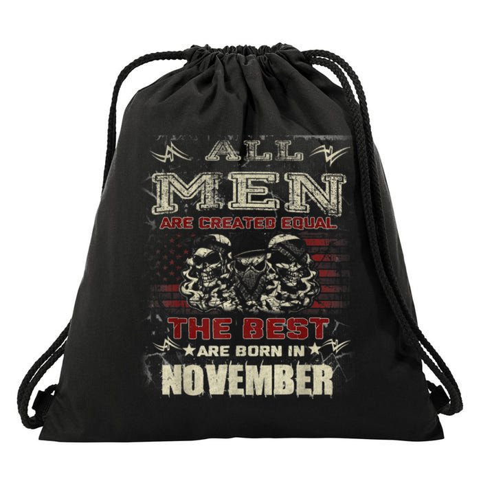 All M.En Are Created Equal But The Best Are Born In November Drawstring Bag