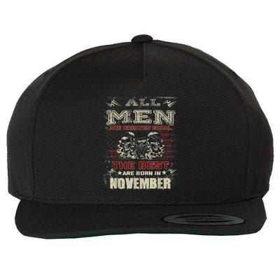 All M.En Are Created Equal But The Best Are Born In November Wool Snapback Cap