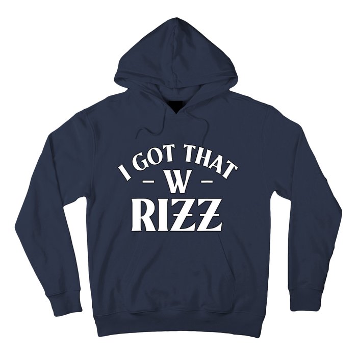 Ask Me About My Rizz I Got That W Rizz Funny Ironic Meme Hoodie