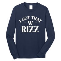 Ask Me About My Rizz I Got That W Rizz Funny Ironic Meme Long Sleeve Shirt