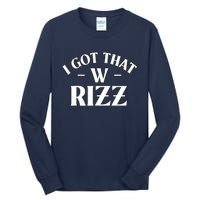 Ask Me About My Rizz I Got That W Rizz Funny Ironic Meme Tall Long Sleeve T-Shirt