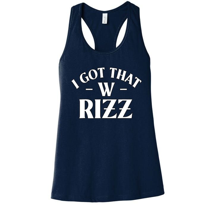 Ask Me About My Rizz I Got That W Rizz Funny Ironic Meme Women's Racerback Tank