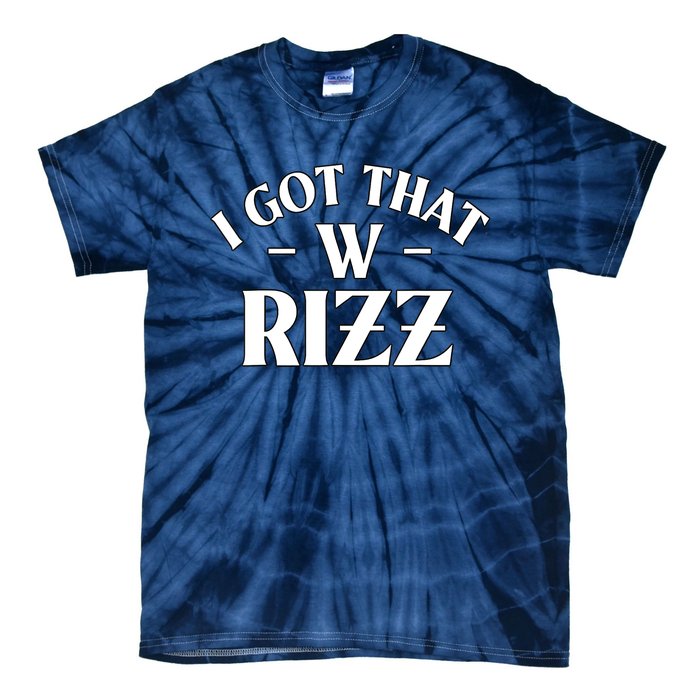 Ask Me About My Rizz I Got That W Rizz Funny Ironic Meme Tie-Dye T-Shirt