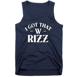 Ask Me About My Rizz I Got That W Rizz Funny Ironic Meme Tank Top