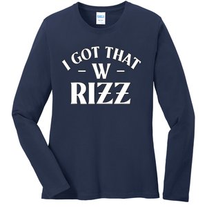 Ask Me About My Rizz I Got That W Rizz Funny Ironic Meme Ladies Long Sleeve Shirt