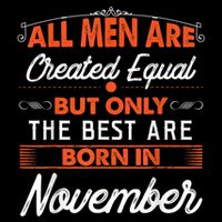 All M.En Are Created Equal But The Best Are Born In November Impact Tech Backpack