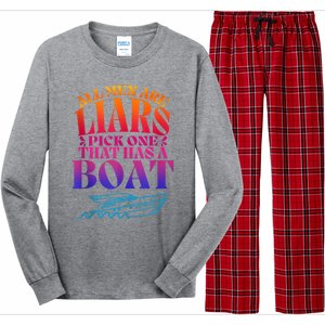 All Men Are Liars Pick One That Has A Boat All Men Are Liars Long Sleeve Pajama Set