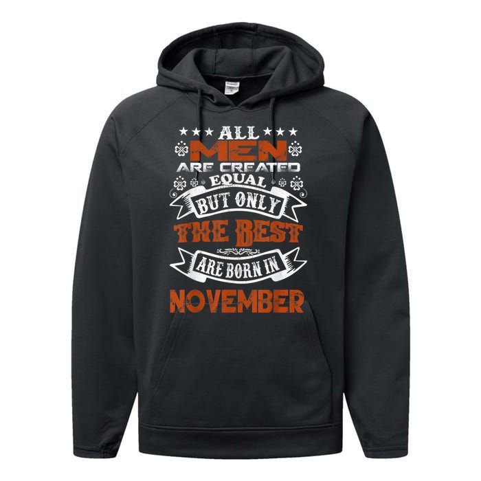 All M.En Are Created Equal But The Best Are Born In November Performance Fleece Hoodie