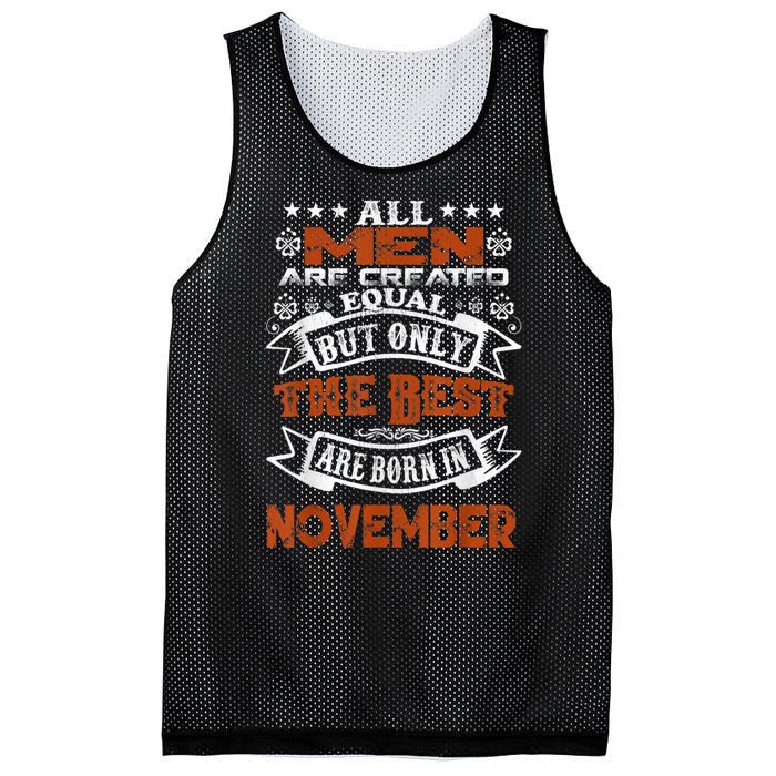 All M.En Are Created Equal But The Best Are Born In November Mesh Reversible Basketball Jersey Tank