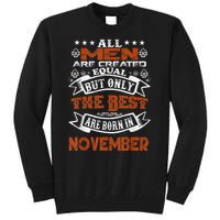 All M.En Are Created Equal But The Best Are Born In November Tall Sweatshirt