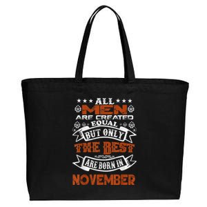 All M.En Are Created Equal But The Best Are Born In November Cotton Canvas Jumbo Tote